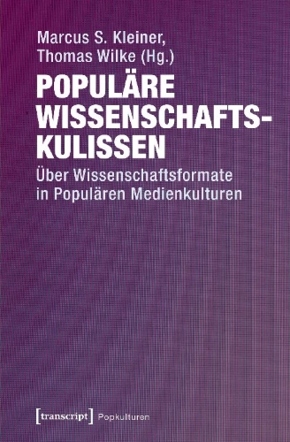 Buchcover und Innenansicht für das Buch: Populäre Wissenschaftskulissen