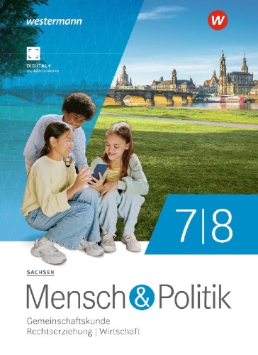 Buchcover und Innenansicht für das Buch: Mensch und Politik SI. Schulbuch 7/8. Für Sachsen