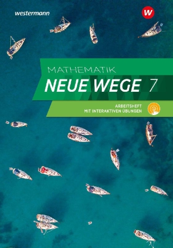Buchcover und Innenansicht für das Buch: Mathematik Neue Wege SI 7. Arbeitsheft mit Lösungen und Interaktiven Übungen. Für Hamburg