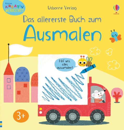Buchcover und Innenansicht für das Buch: Kleine Kreativ-Werkstatt - Das allererste Buch zum Ausmalen