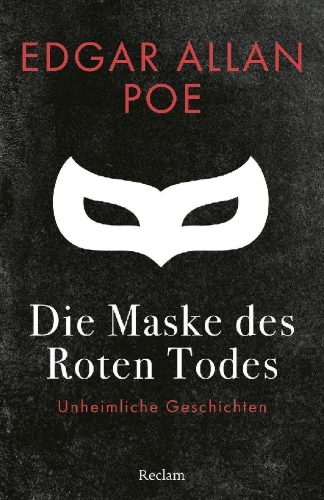 Buchcover und Innenansicht für das Buch: Die Maske des Roten Todes. Unheimliche Geschichten
