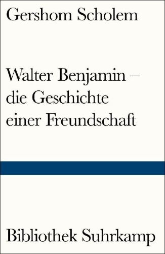 Buchcover und Innenansicht für das Buch: Walter Benjamin - die Geschichte einer Freundschaft