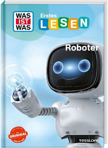 Buchcover und Innenansicht für das Buch: WAS IST WAS Erstes Lesen. Roboter