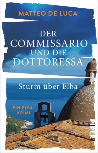 Buchcover und Innenansicht für das Buch: Der Commissario und die Dottoressa - Sturm über Elba