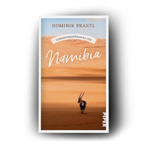 Buchcover und Innenansicht für das Buch: Gebrauchsanweisung für Namibia