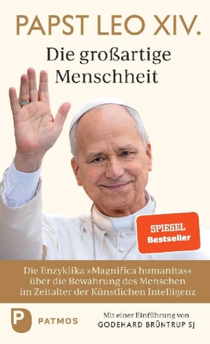 Buchcover und Innenansicht für das Buch: Magnifica humanitas: Die großartige Menschheit