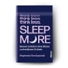 Buchcover und Innenansicht für das Buch: Think less, sleep more. From Panic & Perfectionism to Stress-free Sleep
