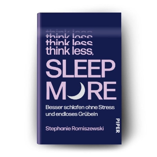 Buchcover und Innenansicht für das Buch: Think less, sleep more. From Panic & Perfectionism to Stress-free Sleep