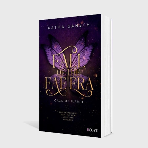 Buchcover und Innenansicht für das Buch: Gaze of Iladri 1: Fall of the Fae Era