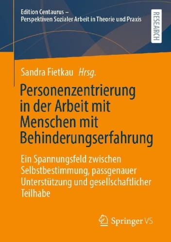 Buchcover und Innenansicht für das Buch: Personenzentrierung in der Arbeit mit Menschen mit Behinderungserfahrung