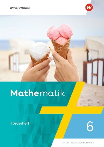 Buchcover und Innenansicht für das Buch: Mathematik. Förderheft 6. Ausgabe 2026 für Mecklenburg-Vorpommern