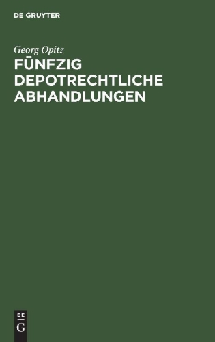Buchcover und Innenansicht für das Buch: Fünfzig depotrechtliche Abhandlungen