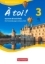 Buchcover und Innenansicht für das Buch: À toi ! Band 3 - Bayern - Carnet d'activités mit Audios online und eingelegtem Förderheft
