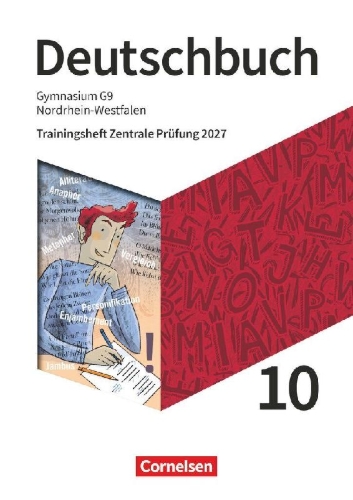 Buchcover und Innenansicht für das Buch: Deutschbuch Gymnasium 10. Schuljahr - Nordrhein-Westfalen - Ausgabe 2019 - Trainingsheft Zentrale Prüfung 2027 - Arbeitsheft mit Lösungen und Erklärfilmen