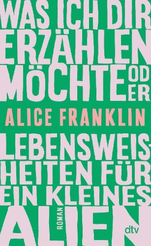 Buchcover und Innenansicht für das Buch: Life Hacks For a Little Alien
