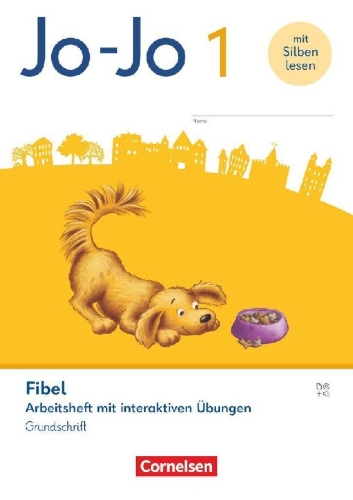 Buchcover und Innenansicht für das Buch: Jo-Jo Fibel 1. Schuljahr - Allgemeine Ausgabe 2023 - Arbeitsheft mit interaktiven Übungen in Grundschrift