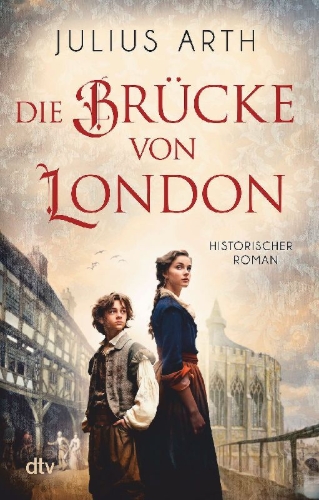 Buchcover und Innenansicht für das Buch: Die Brücke von London