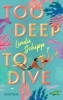 Buchcover und Innenansicht für das Buch: Too deep to dive