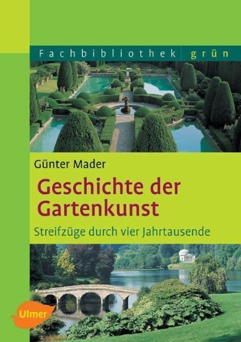 Buchcover und Innenansicht für das Buch: Geschichte der Gartenkunst