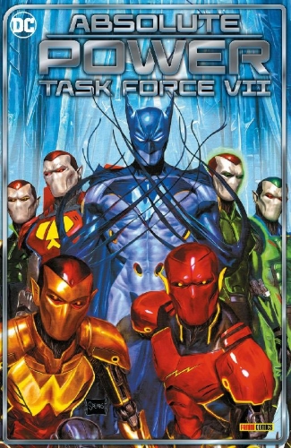 Buchcover und Innenansicht für das Buch: Absolute Power: Task Force VII #1-#7