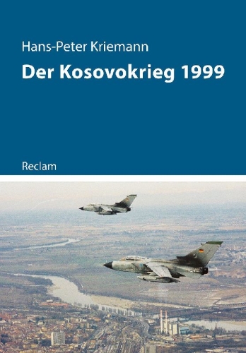 Buchcover und Innenansicht für das Buch: Der Kosovokrieg 1999