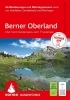 Buchcover und Innenansicht für das Buch: ROTHER Wanderführer Berner Oberland Ost: Rund um Interlaken, Grindelwald und Meiringen. 60 Wanderungen und Mehrtagestouren