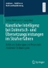 Buchcover und Innenansicht für das Buch: Künstliche Intelligenz bei Dolmetsch- und Übersetzungsleistungen im Strafverfahren
