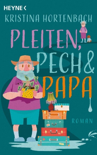 Buchcover und Innenansicht für das Buch: Pleiten, Pech und Papa