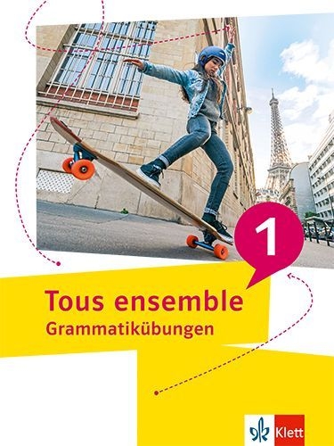 Buchcover und Innenansicht für das Buch: Tous ensemble 1. Grammatikübungen