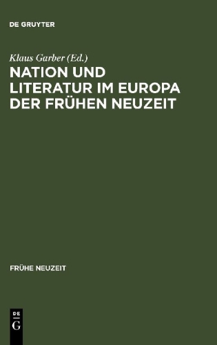 Buchcover und Innenansicht für das Buch: Nation und Literatur im Europa der Frühen Neuzeit