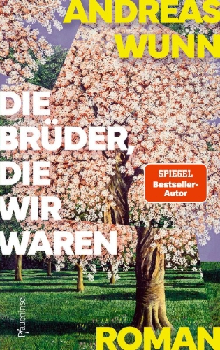 Buchcover und Innenansicht für das Buch: Die Brüder, die wir waren