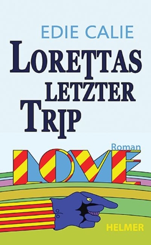 Buchcover und Innenansicht für das Buch: Lorettas letzter Trip