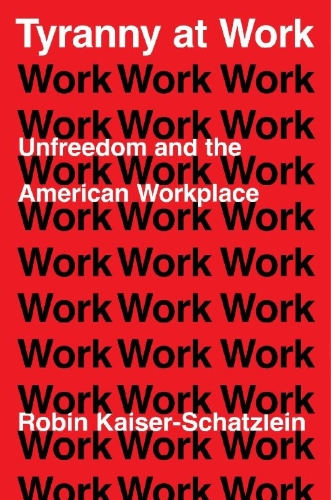 Buchcover und Innenansicht für das Buch: Tyranny at Work
