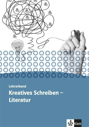 Buchcover und Innenansicht für das Buch: Kursbuch Literatur - Kreatives Schreiben. Lehrerband Oberstufe