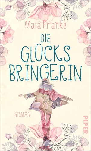 Buchcover und Innenansicht für das Buch: Die Glücksbringerin