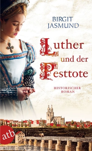 Buchcover und Innenansicht für das Buch: Luther und der Pesttote