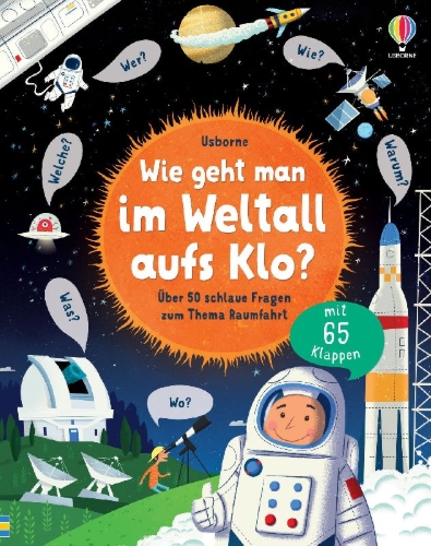 Buchcover und Innenansicht für das Buch: Wie geht man im Weltall aufs Klo?