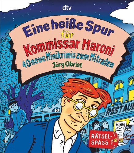 Buchcover und Innenansicht für das Buch: Eine heiße Spur für Kommissar Maroni