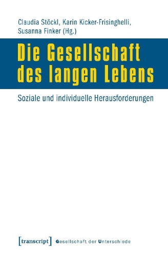 Buchcover und Innenansicht für das Buch: Die Gesellschaft des langen Lebens