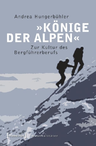 Buchcover und Innenansicht für das Buch: 'Könige der Alpen'