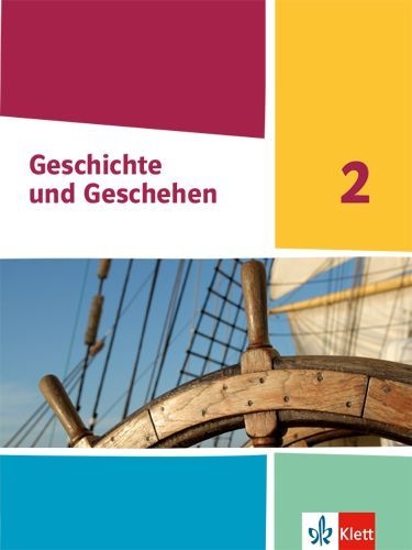 Buchcover und Innenansicht für das Buch: Geschichte und Geschehen 2. Schulbuch Klasse 7/8 (G9). Ausgabe Nordrhein-Westfalen, Hamburg, Schleswig-Holstein