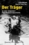 Buchcover und Innenansicht für das Buch: Der Träger