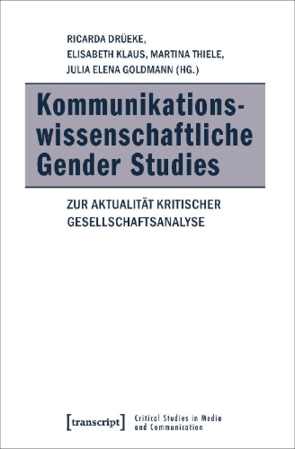 Buchcover und Innenansicht für das Buch: Kommunikationswissenschaftliche Gender Studies