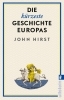 Buchcover und Innenansicht für das Buch: The Shortest History of Europe