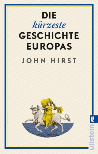 Buchcover und Innenansicht für das Buch: The Shortest History of Europe