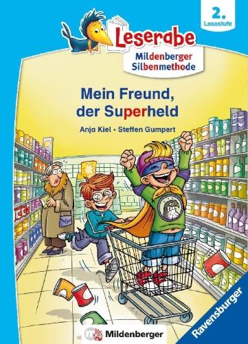 Buchcover und Innenansicht für das Buch: Leserabe mit Mildenberger Silbenmethode - Mein Freund, der Superheld