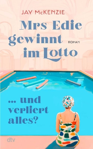 Buchcover und Innenansicht für das Buch: Mrs Edie gewinnt im Lotto ... und verliert alles?