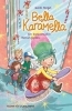Buchcover und Innenansicht für das Buch: Bella Karamella - Ein bonbonsüßer Rettungsplan