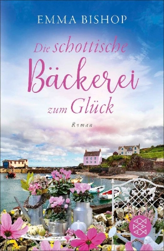 Buchcover und Innenansicht für das Buch: Die schottische Bäckerei zum Glück