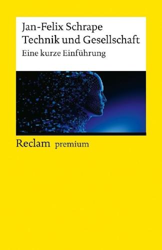 Buchcover und Innenansicht für das Buch: Technik und Gesellschaft. Eine kurze Einführung